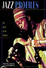 JAZZ PROFILES: THE SPIRIT OF THE NINETIES