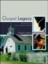 View: GOSPEL LEGACY