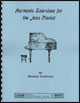 View: HARMONIC EXERCISES FOR THE JAZZ PIANIST