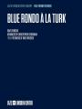 BLUE RONDO A LA TURK