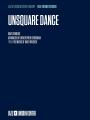 UNSQUARE DANCE