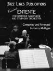View: ENTENTE (FOR BARITONE SAXOPHONE AND SYMPHONY ORCHESTRA)