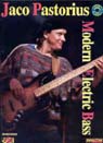 View: JACO PASTORIUS: MODERN ELECTRIC BASS