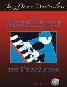 View: JAZZ PIANO MASTERCLASS WITH MARK LEVINE - THE DROP 2 BOOK