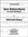 View: SEA REFRACTIONS FOR SOLO MARIMBA