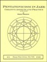 View: PENTATONICISM IN JAZZ: CREATIVE ASPECTS AND PRACTICE