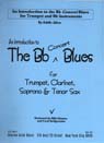 View: INTRODUCTION TO THE Bb BLUES