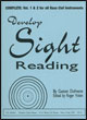 View: DEVELOP SIGHT READING: VOLUMES 1 AND 2 COMPLETE 