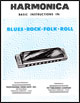 View: HARMONICA BASIC INTRUCTIONS IN: BLUES-ROCK-FOLK-ROLL