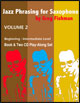 View: JAZZ PHRASING FOR SAXOPHONE - VOLUME 2