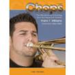 View: CHOPS: TROMBONE EDITION